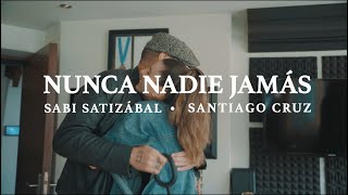 Nunca Nadie Jamás