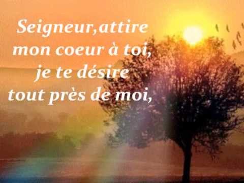 download lagu mp3 mp4 Seigneur Attire Mon Coeur Toi Lyrics, download lagu Seigneur Attire Mon Coeur Toi Lyrics gratis, unduh video klip Seigneur Attire Mon Coeur Toi Lyrics