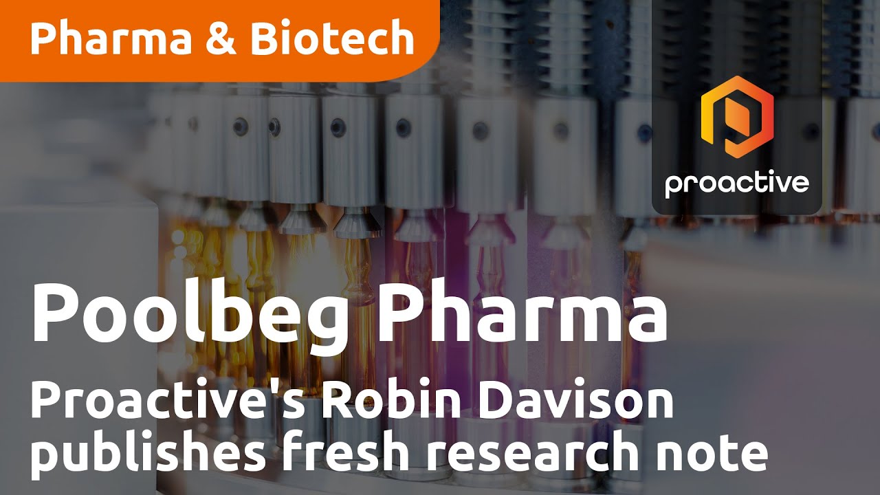 Proactive's Robin Davison publishes fresh research note on Poolbeg Pharma