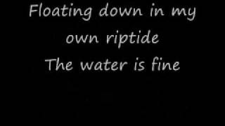 Riptide by sick puppies w/ lyrics