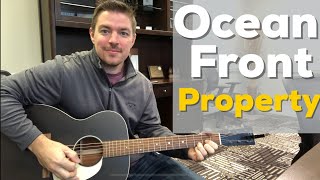 Ocean Front Property | George Strait | Beginner Guitar Lesson