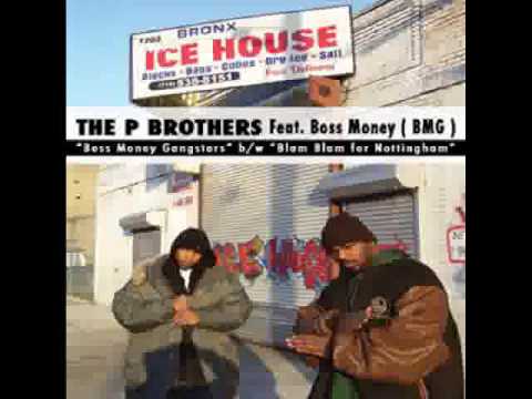 P Brothers - Blam Blam for Nottingham feat. Boss Money