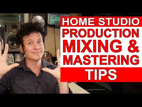 10 Home Studio Production, Mixing & Mastering Tips - Warren Huart: Produce Like A Pro