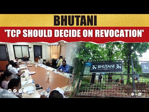 Bhutani: 'TCP Dept Should Decide On Revocation'