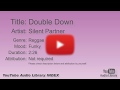 Double Down Silent Partner Reggae Funky YouTube Audio Library BGM