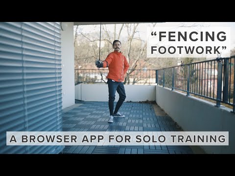 "FENCING FOOTWORK" - Web App for Solo Training [HEMA]