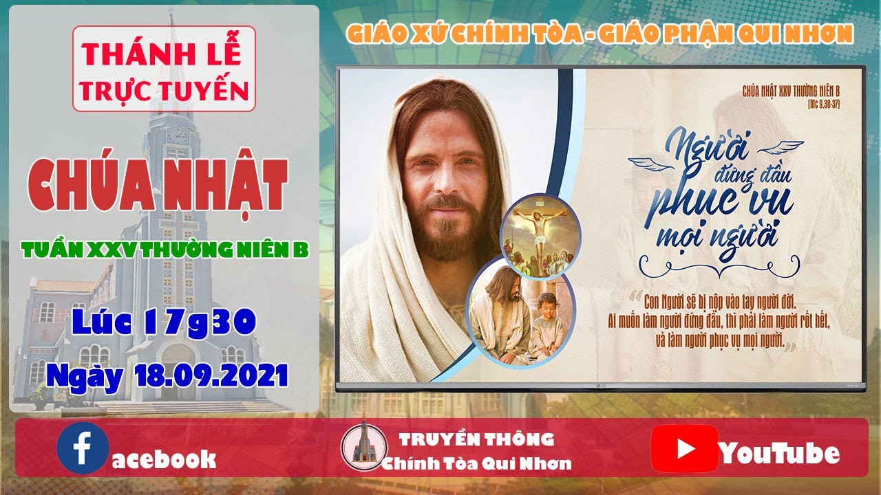 Trực tuyến Thánh lễ Chúa nhật XXV TNB, 18.09.2021