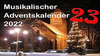 Musikalischer Adventskalender 2022  |  23. Türchen  |  &quot;The bells of christmas&quot; (Chris de Burgh)