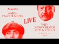 Steven Knight Live ‘Peaky Blinders’ Watchalong | Esquire UK