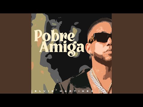 Pobre Amiga
