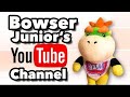 SML Movie Bowser Junior S YouTube Channel 1