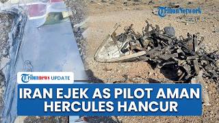 Rangkuman Konflik AS-Israel vs Iran: Trump Bangga Pilot F-15 Ditemukan, Iran Hancurkan C-10 Hercules