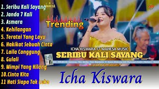 Download lagu ICHA KISWARA - SERIBU KALI SAYANG || FULL NADA TINGGI #fullalbum #trending #viral #viralvideo #fyp mp3 Download lagu ICHA KISWARA - SERIBU KALI SAYANG || FULL NADA TINGGI #fullalbum #trending #viral #viralvideo #fyp mp3