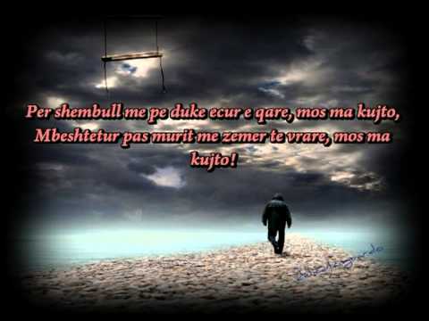 Dritero Agolli - Mos ma kujto