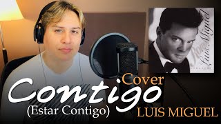 CONTIGO (ESTAR CONTIGO) FERNANDO ANDRES / COVER LUIS MIGUEL