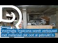 Tropicana wordt verbouwd met hergebruikte materialen