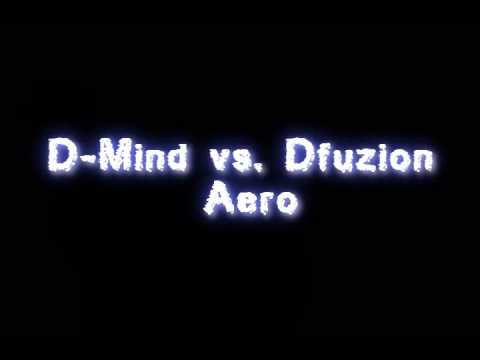 D-Mind vs. Dfuzion - Aero (Fear.FM RIP)