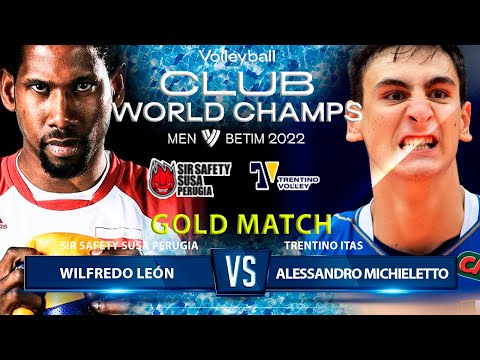 Gold Match | Wilfredo León vs Alessandro Michieletto | SIR Safety SUSA Perugia vs Trentino Itas |HD|