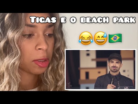 Gringa reage a THIAGO VENTURA - TIGAS E O BEACH PARK