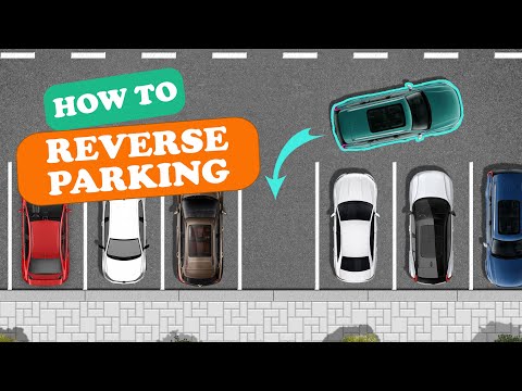 How to Reverse Parking: Bay parking Step by Step