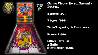 Circus Retro - Zaccaria Pinball - Simulation mode, 3 balls - 3,990 points.
