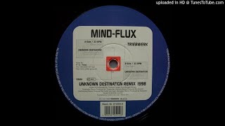 Mind-Flux - Unknown Destination (Timesurfer Club Remix)-1998