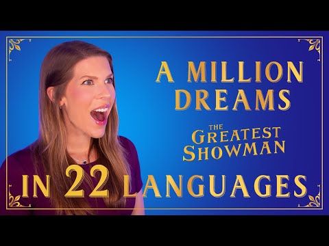 1 GIRL 22 LANGUAGES - A MILLION DREAMS - The Greatest Showman (Multi-language Cover by Eline Vera)
