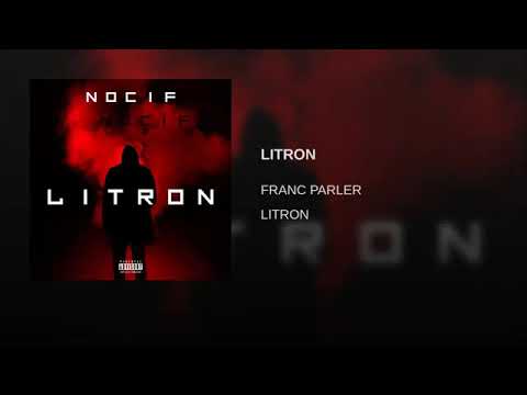 FRANC PARLER X CIFNO - LITRON (Audio)