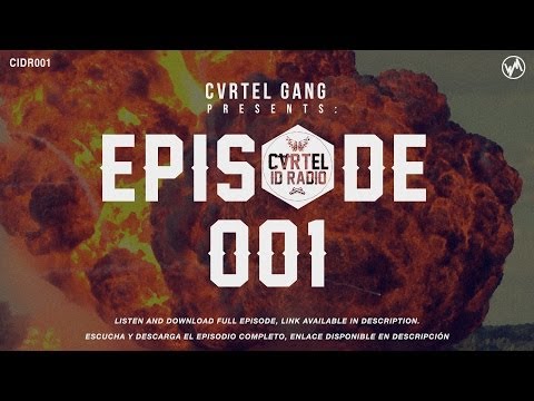 Cartel Gang Presents: Cartel ID Radio 001 [Pilot] (Radio Show)