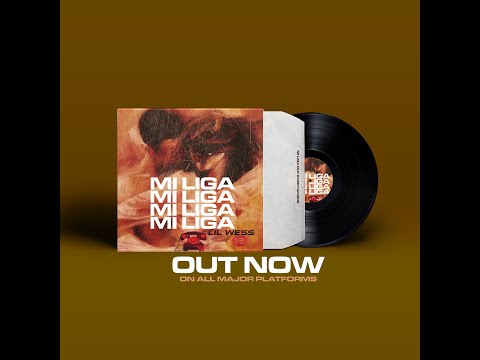 Lilwess - Mi Liga (Lyric Video)