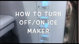 Samsung Fridge: How to Turn On/Off Ice Maker