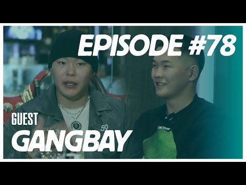 [VLOG] Baji & Yalalt - Episode 78 w/Gangbay