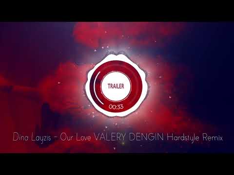 Our Love (Epic and Hardstyle remix)