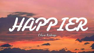 Download lagu Happier - Olivia Rodrigo (Lyrics) mp3 Download lagu Happier - Olivia Rodrigo (Lyrics) mp3