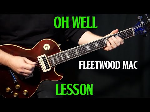 how to play "Oh Well, Part 1" on guitar by Fleetwood Mac Peter Green | guitar lesson tutorial