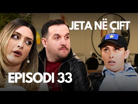 Jeta në çift - Episodi 33 - Klan Kosova