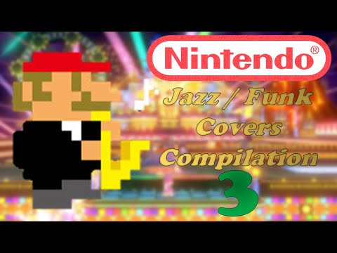 Nintendo Jazz/Funk Covers Compilation 3