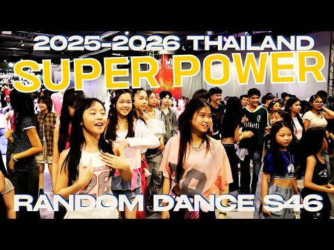 Super Power Thailand 🇹🇭 KPOP & TPOP Random Play Dance S46 MBK