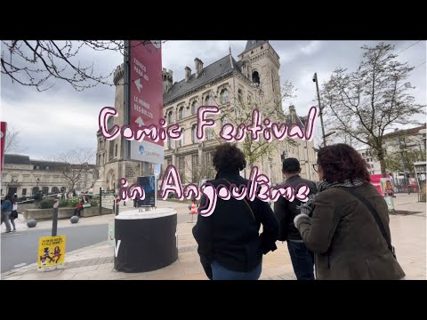 Comic Festival in Angoulême ! Vlog