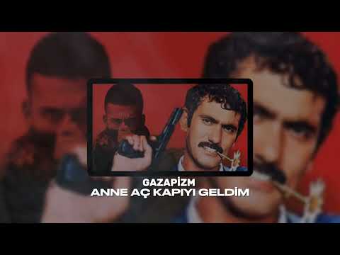 Yılmaz Güney X Gazapizm - Anne Aç Kapıyı Geldim ( Ft.omerlyrcss )
