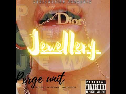 Pxrge Unit - Jewellery [Prod by Skullnation]