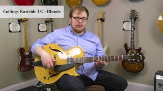 Video thumbnail for Collings Eastside LC - Blonde by DHR Guitar Experience