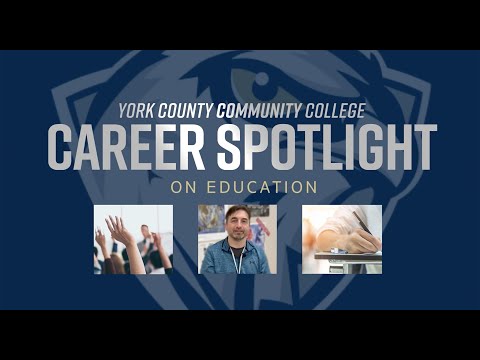 YCCC Career Spotlight on Education