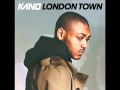 Kano - London Town 