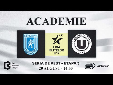 LIGA ELITELOR U17 | Universitatea Craiova – FC Universitatea Cluj