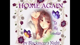 HOME AGAIN (With Lyrics)  -   Blackmore&#39;s Night
