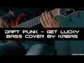 Daft Punk - Get Lucky (bass by kabas) 