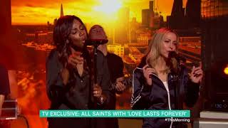 All Saints perform "Love Lasts Forever" at This Morning (half of the song)