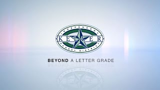 Keller ISD: Beyond A Letter Grade