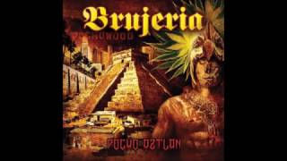 Brujería Pocho Aztlan full álbum